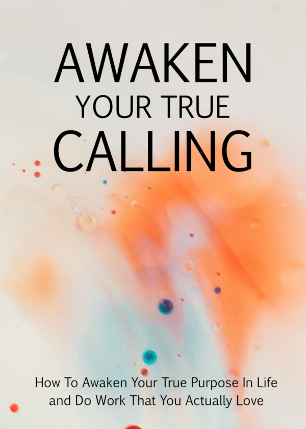 Awaken Your True Calling - eBook