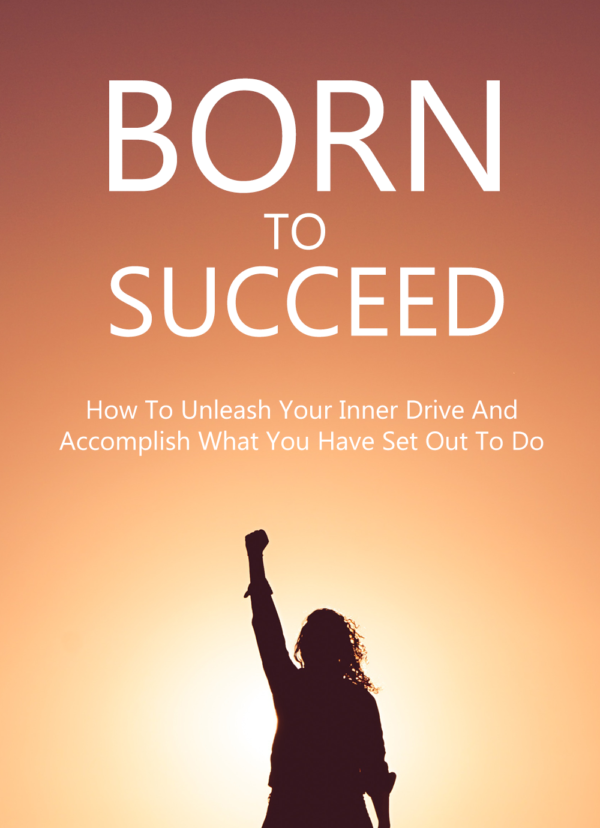 Born To Succeed - eBook